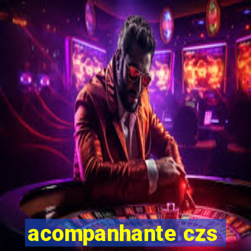 acompanhante czs